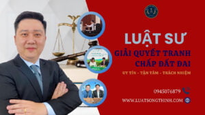 luat su giai quyet tranh chap dat dai