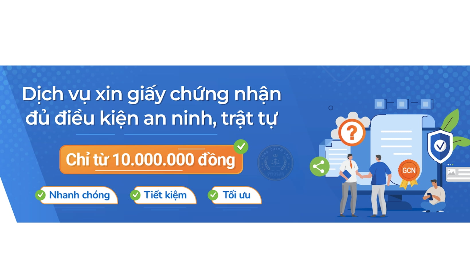 dich vu xin giay an ninh trat tu Song Thinh