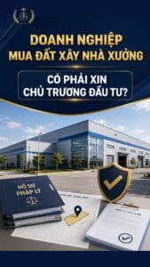 Thủ tục đầu tư dự án xây dựng nhà máy nhà xưởng